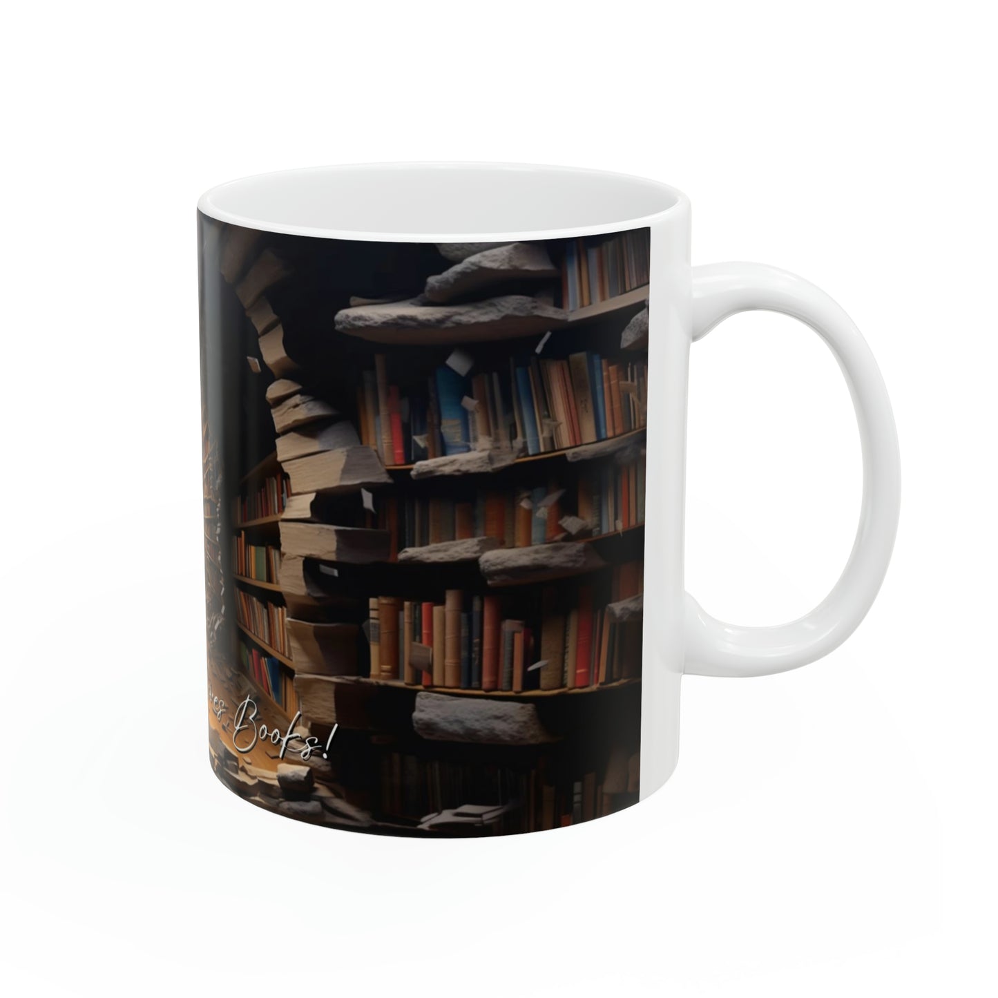 Just a Girl who loves Books! Ceramic 11oz Mug.